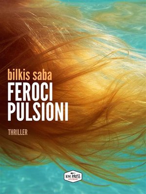 cover image of Feroci Pulsioni